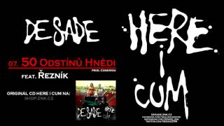 DeSade  07 50 Odstínů Hnědi feat Řezník [upl. by Chiaki]