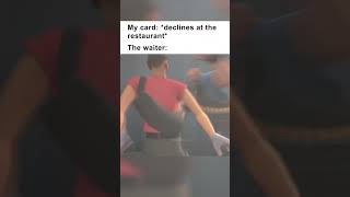 Waiters when your credit card declines 💀 TF2 Meme [upl. by Flori]