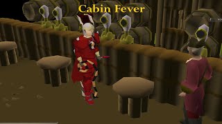 OSRS Cabin Fever [upl. by Ykcaj]