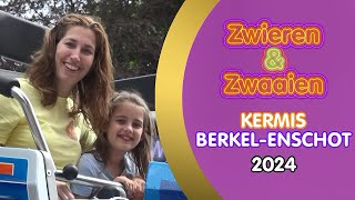 Zwieren en Zwaaien  Kermis BerkelEnschot 2024 [upl. by Brittnee374]