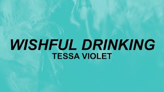 Tessa Violet  Wishful Drinking Lyrics  do what i want say what they want you to say  TikTok [upl. by Orsa]