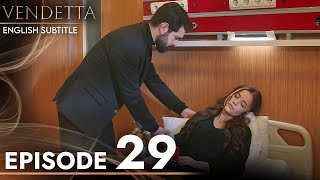 Vendetta  Episode 29 English Subtitled  Kan Cicekleri [upl. by Estis]