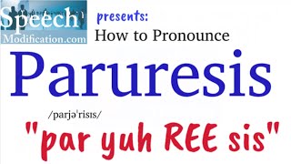 How to Pronounce Paruresis [upl. by Zizaludba]