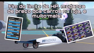 FIM DO LIMITE DE HP MUDANÇA DE PREÇO NA LOJA TUDO DA NOVA ATUALIZAÇÃO  Drive World [upl. by Netsirk170]