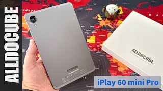 ALLDOCUBE iPlay 60 Mini Pro  Unboxing and HandsOn [upl. by Binky451]