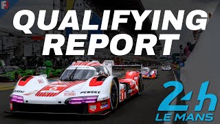 24 Hours of Le Mans 2024 Qualifying Report [upl. by Vaenfila]