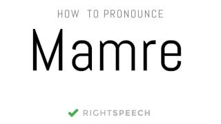 Mamre  How to pronounce Mamre [upl. by Selec]