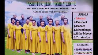 INTSINZI BY INSHUTI ZIJURU FAMILY CHOIR KIZI SDARWANDA [upl. by Scheer]