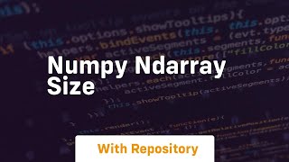 numpy ndarray size [upl. by Franek]