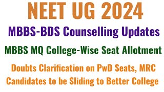 NEET UG 2024 MBBSBDS Counselling Updates Doubts Clarification [upl. by Neeluj]