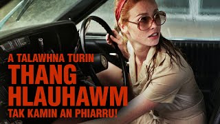 A TALAWHNA TURIN THANG HLAUHAWM TAK KAMIN AN PHIARRU MOVIE RECAP MIZO [upl. by Esilenna]