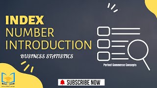 Index Number Introduction Business Statistics  Perfectcommerceconcepts [upl. by Zashin]