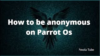 How to be anonymous on parrot [upl. by Frayne278]