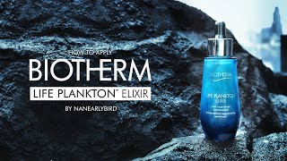 วิธีใช้ Biotherm Life Plankton Elixir [upl. by O'Toole]