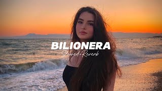 Bilionera SlowedReverb  Otilia [upl. by Aliakam]