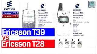 Graphical Comparison of Ericsson T28 vs Ericsson T39 Mobile Phones [upl. by Enomyar]