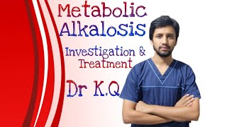 Metabolic AlkalosisCauses Clinical Features Investigations amp Treatment [upl. by Zitah648]