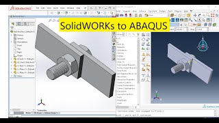 Import from SolidWORKs to ABAQUS [upl. by Olethea191]