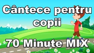 Cantece pentru copii  Mix 70 minute  Melodii pentru copii  CanteceleCopiiro [upl. by Mungovan]