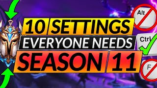 10 SETTINGS and HOTKEYS YOU NEED for SEASON 11  INSTANTLY Increase Your Winrate  LoL Guide [upl. by Penni200]