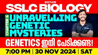 SSLC Biology  Unravelling Genetic Mysteries  Genetics ഇനി പേടിക്കണ്ട  Xylem SSLC [upl. by Notffilc]