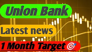 Union Bank share target 🎯 Union Bank share news📰 today Union Bank share latest news [upl. by Kandace]