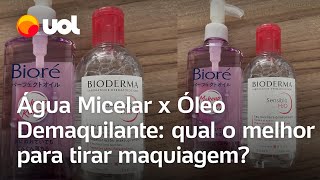 Água Micelar x Óleo Demaquilante qual o melhor para tirar maquiagem [upl. by Countess]