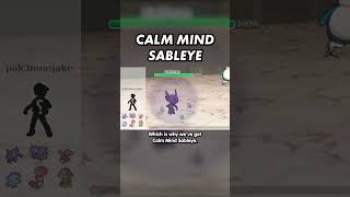 SABLEYE JUST WANTED TO CALM MIND [upl. by Laddie]