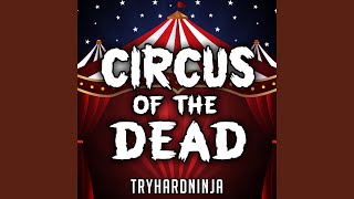 Circus of the Dead Instrumental [upl. by Iztim]