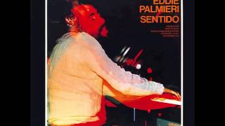 Eddie Palmieri  Condiciones Que Existen [upl. by Nnaear]