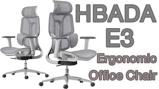 HBADA E3 Ergonomic Office Chair [upl. by Charlena]