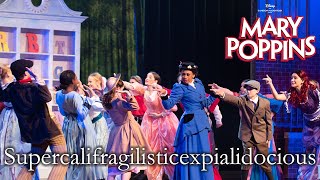 Mary Poppins Live  Supercalifragilisticexpialidocious  Taylor Cast [upl. by Oidale]