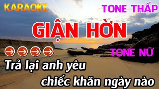 Giận Hờn Karaoke Tone Nữ  Karaoke Nhựt Trường  Beat Mới [upl. by Drol138]