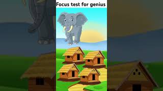 focus test for genius focus focustestforgenius elephant shorts focustest cartoon [upl. by Alakim375]