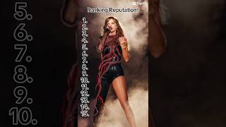 Ranking Reputation What is your favorite in Rep reputation taylorswift shorts ranking swift [upl. by Ronoc389]