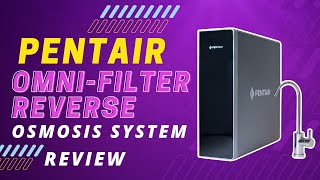 Pentair OMNIfilter Reverse Osmosis System Review Pros amp Cons Explained [upl. by Abdul]