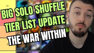 BIG SOLO SHUFFLE PVP TIER LIST THE WAR WITHIN [upl. by Ysus407]