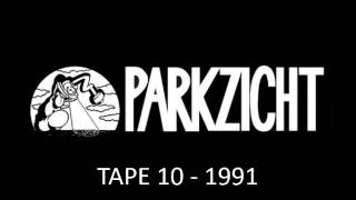 Parkzicht Tape 10  1991 [upl. by Teerpnam434]