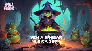 🎃 Ven y prueba mi rica sopa 🍲  Canción infantil para fiesta de Halloween 👻 [upl. by Yenruoc]