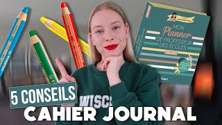 PROFESSEUR DES ÉCOLES  5 CONSEILS spécial cahier journal [upl. by Gamin]