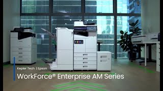 Epson WorkForce Enterprise AM Printer Series  Kepler Tech [upl. by Tnerb]