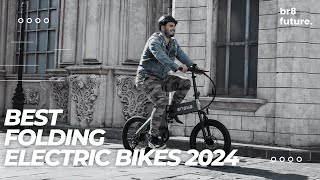 Best Folding Electric Bikes 2024 🚲🛴 Best Folding EBike 2024 [upl. by Hannie]