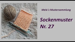 Sockenmuster Nr 27  Muster in Runden stricken [upl. by Hcirdeirf]