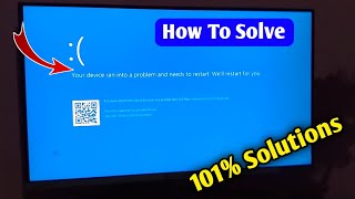 Your Device Ran Into a Problem and Need To Restart  Windows 10118 Blue Screen Problem  Laptop Pc [upl. by Myrvyn69]