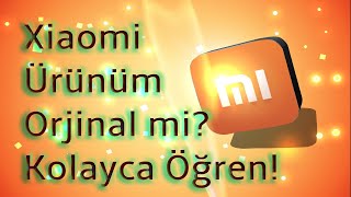 Xiaomi Ürün Orjinalliği Sorgulama  Sahte Ürünlere Dikkat [upl. by Phillie]