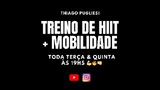 Live 7  Treino de HIIT  Mobilidade [upl. by Henden]