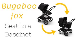 How to change a Bugaboo Fox Seat to Bassinet [upl. by Blunt737]