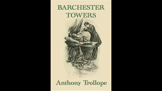 Plot summary “Barchester Towers” by Anthony Trollope in 5 Minutes  Book Review [upl. by Broderic731]