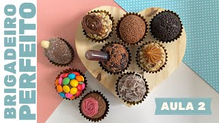 Brigadeiro PERFEITO  Faça 9 sabores diferentes com 1 RECEITA [upl. by Alrep]