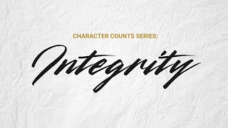 Character Counts  Integrity  Pastor Glenn Hires [upl. by Rotceh194]